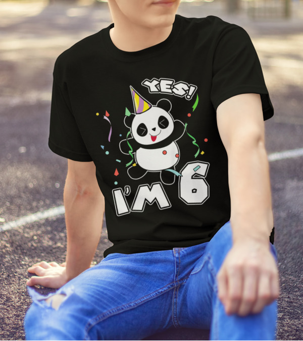 Yes I'm 6 Panda Birthday Party T-Shirt
