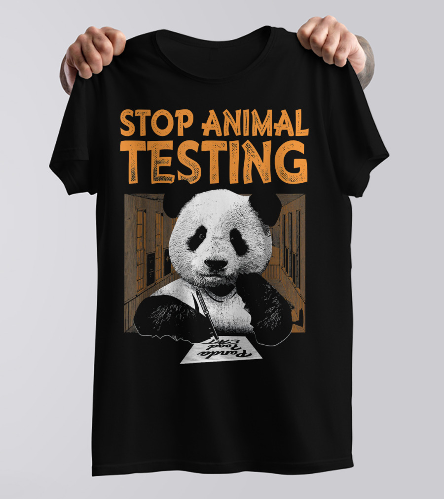 STOP ANIMAL TESTING Panda Protest T-Shirt