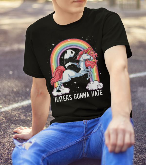 Haters Gonna Hate Panda Riding Unicorn Rainbow T-Shirt
