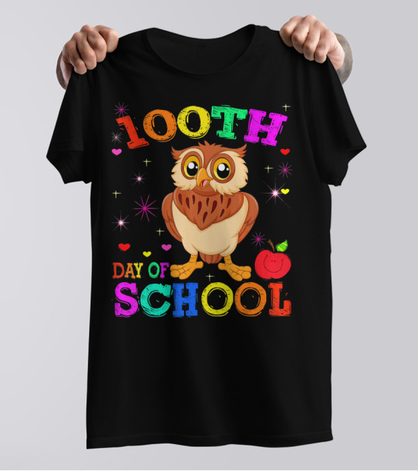 100th Day Of School Owl Teacher Celebration With Colorful Apple And Stars T-Shirt