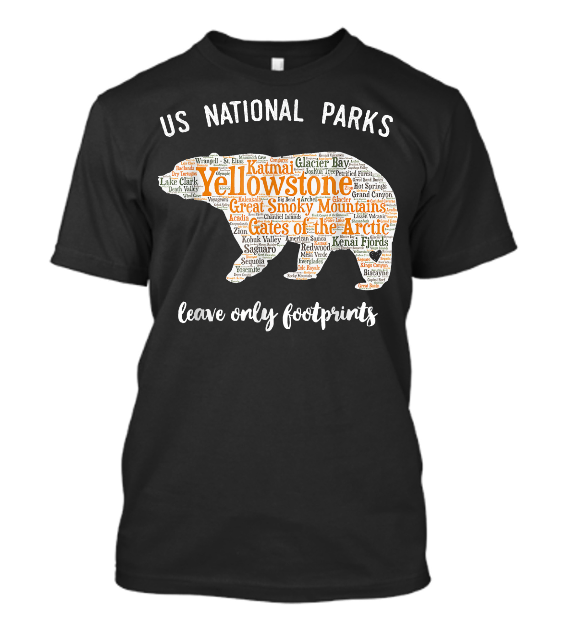 US National Parks Bear Leave Only Footprints Yellowstone Glacier Bay Great Smoky Mountains T-Shirt