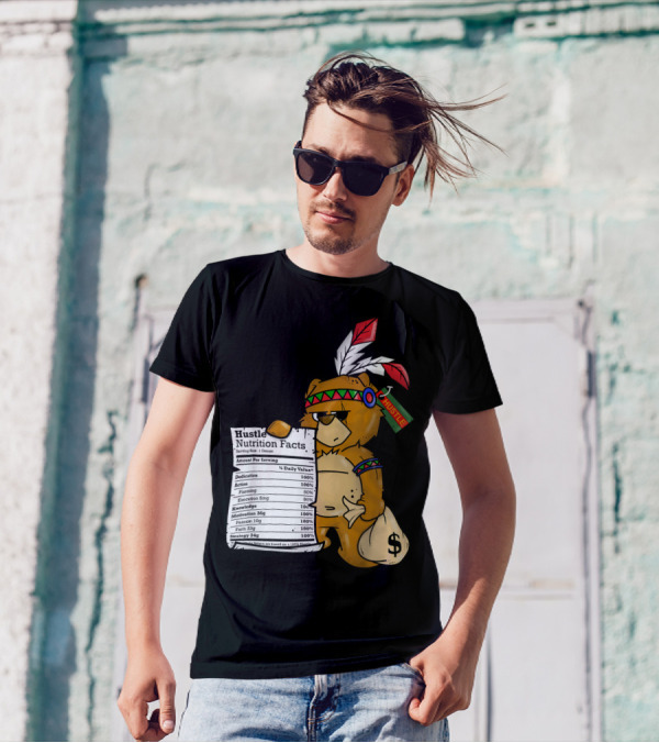 Hustle Nutrition Facts Native American Bear Teacher Dollar Sign T-Shirt