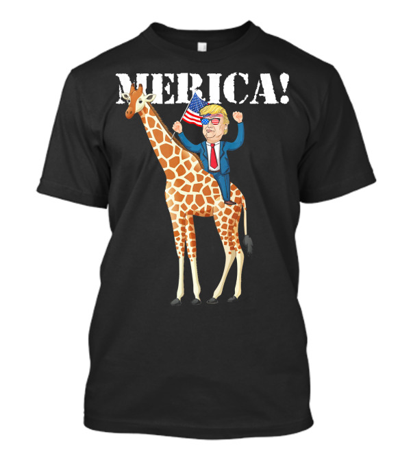MERICA Funny Trump Riding Giraffe American Flag T-Shirt