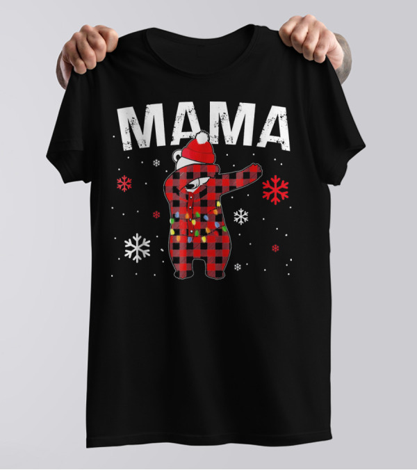 MAMA Red Plaid Bear Dabbing Christmas Snowflakes Buffalo Matching Fam T-Shirt