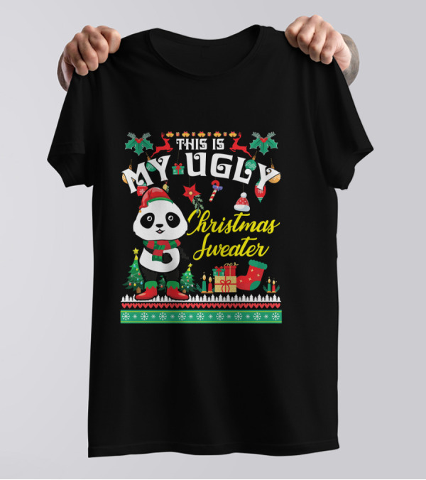 This Is My Ugly Christmas Sweater Panda Holiday T-Shirt
