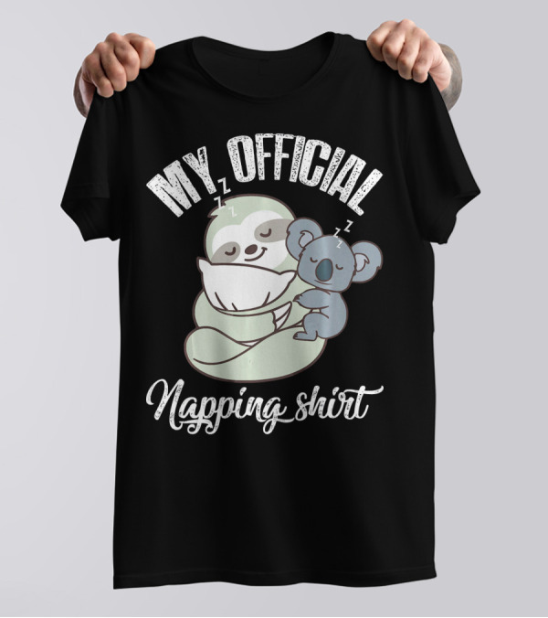 MY OFFICIAL NAPPING SHIRT PATRONUS SLOTH AND KOALA T-Shirt