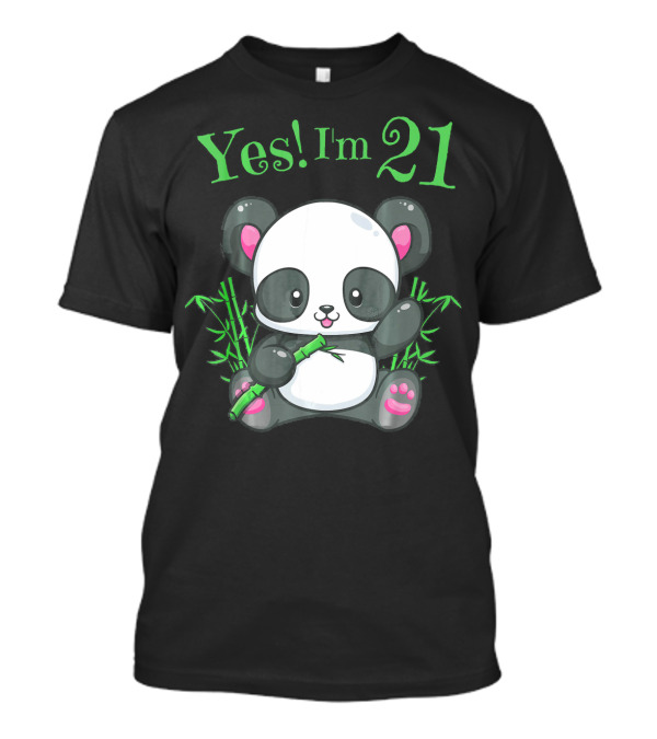 Yes I'm 21 Panda Birthday Girls T-Shirt