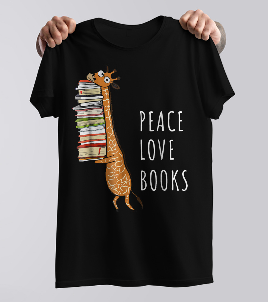Peace Love Books Cute Giraffe With Bookworm T-Shirt