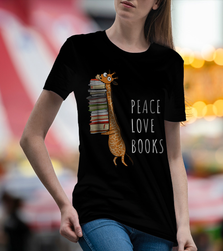 Peace Love Books Cute Giraffe With Bookworm T-Shirt