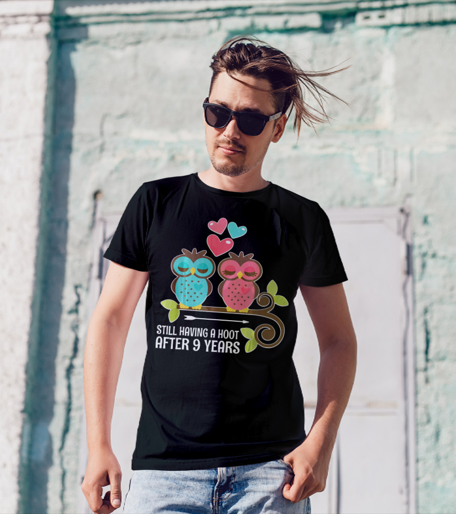 Still Having A Hoot After 9 Years Owl Couple Hearts T-Shirt