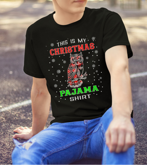 This Is My Christmas Pajama Shirt Red Plaid Owl Lover Animal T-Shirt