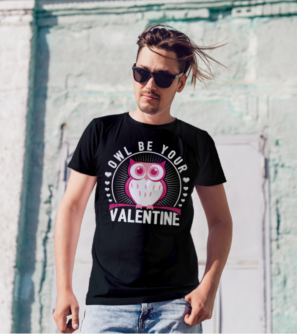 Owl Be Your Valentine Cute Valentines Pink Owl With Hearts T-Shirt