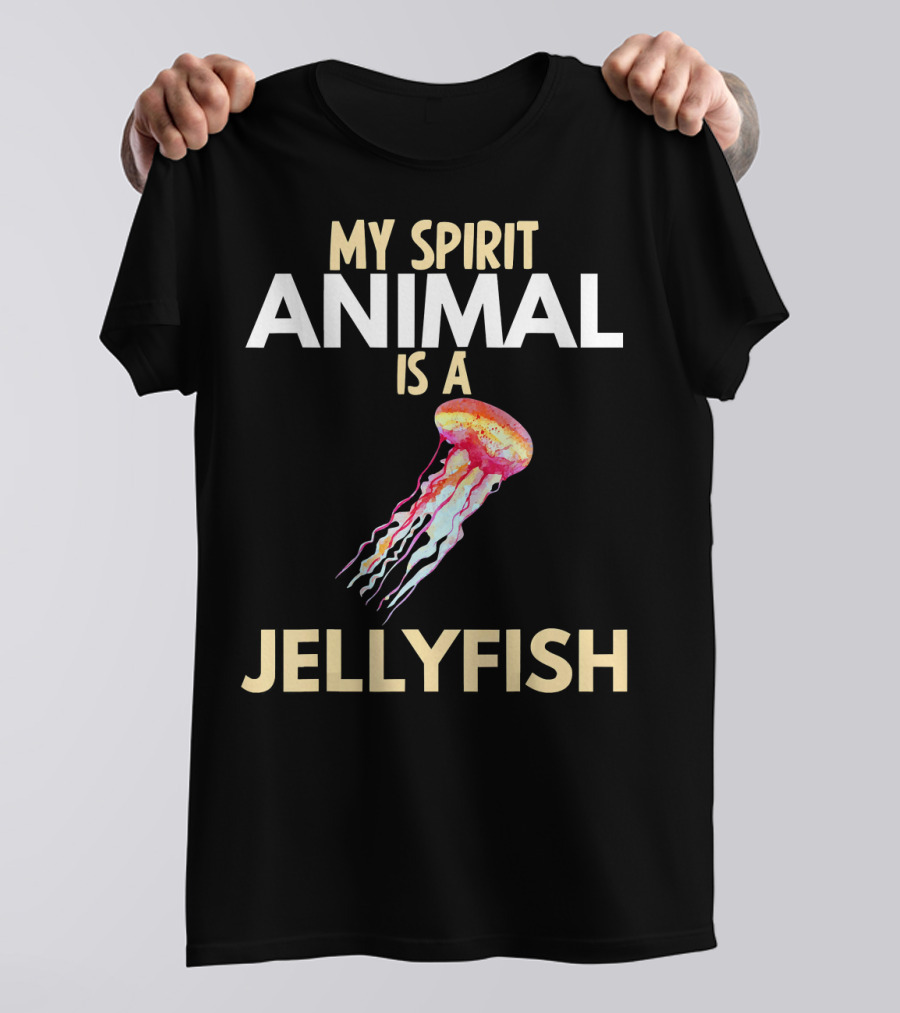 My Spirit Animal Is A Colorful Jellyfish T-Shirt