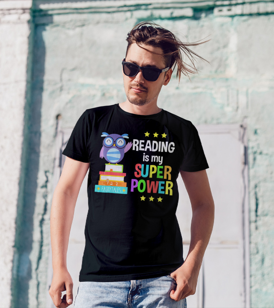 Reading Is My Super Power Owl Fairy Tales Book Stack T-Shirt