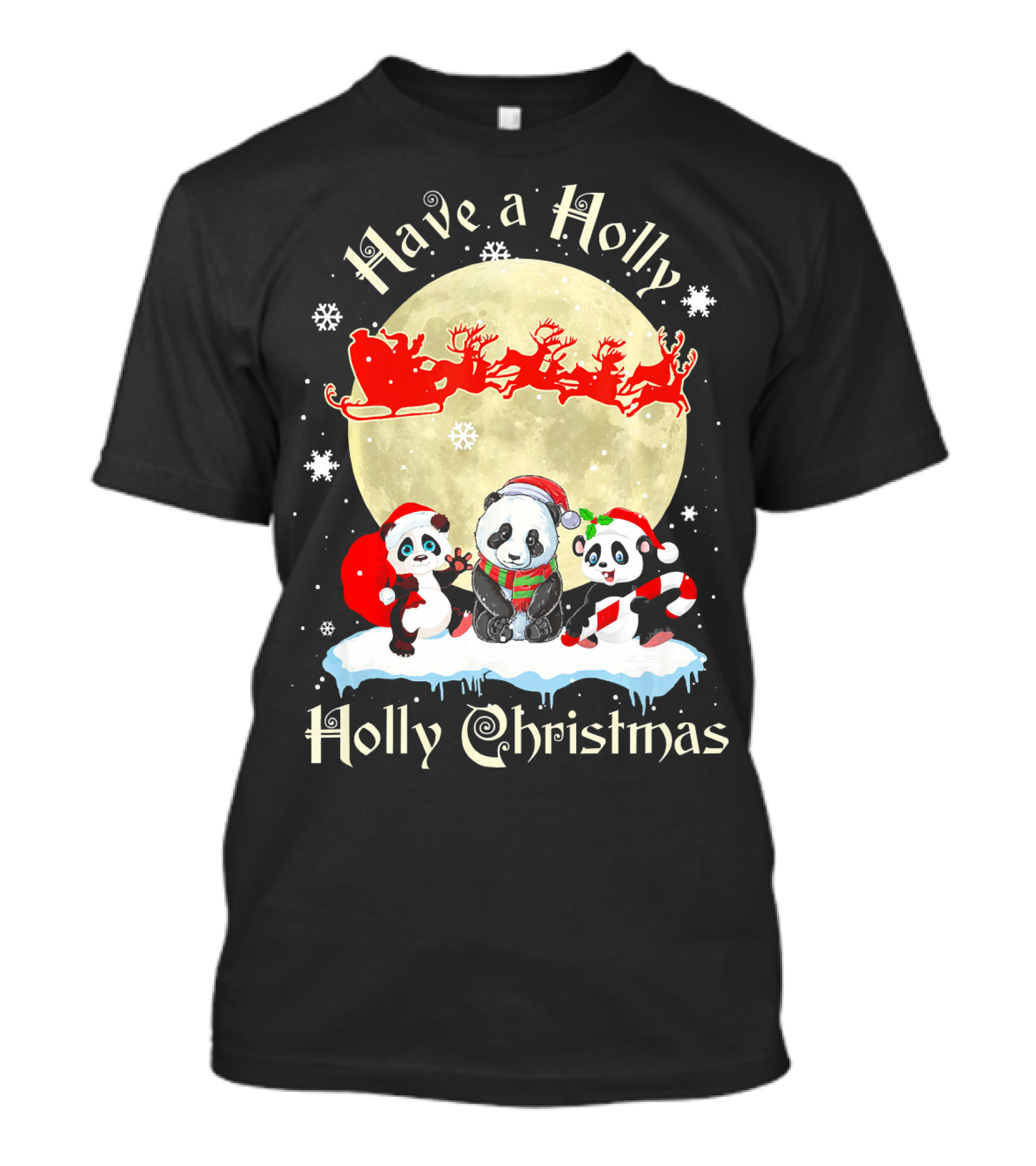 Have A Holly Holly Christmas Panda Merry T-Shirt