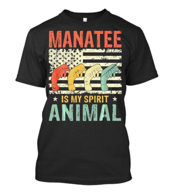 Manatee Is My Spirit Animal American Flag T-Shirt
