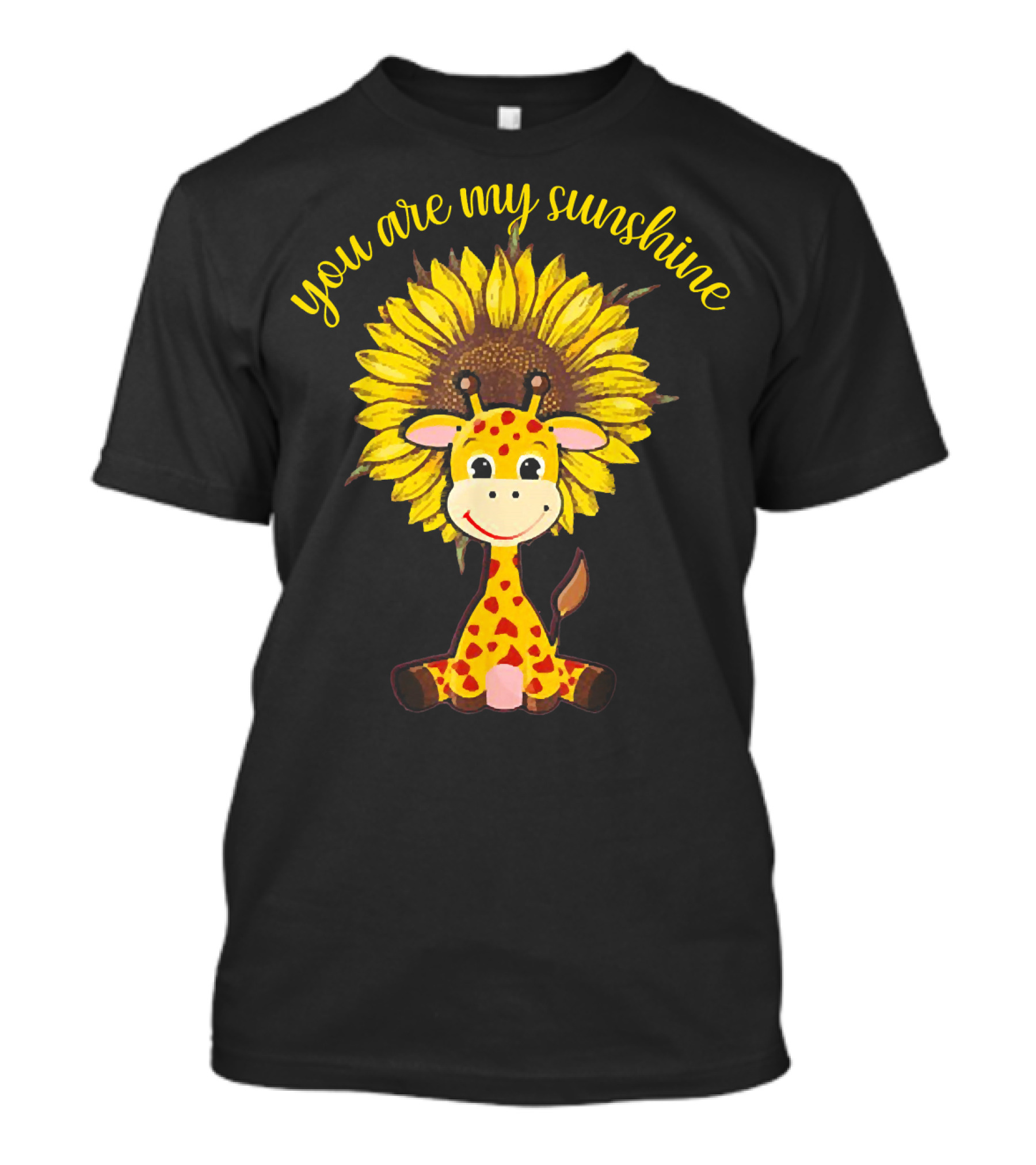 You Are My Sunshine Giraffe With Sunflower Background T-Shirt