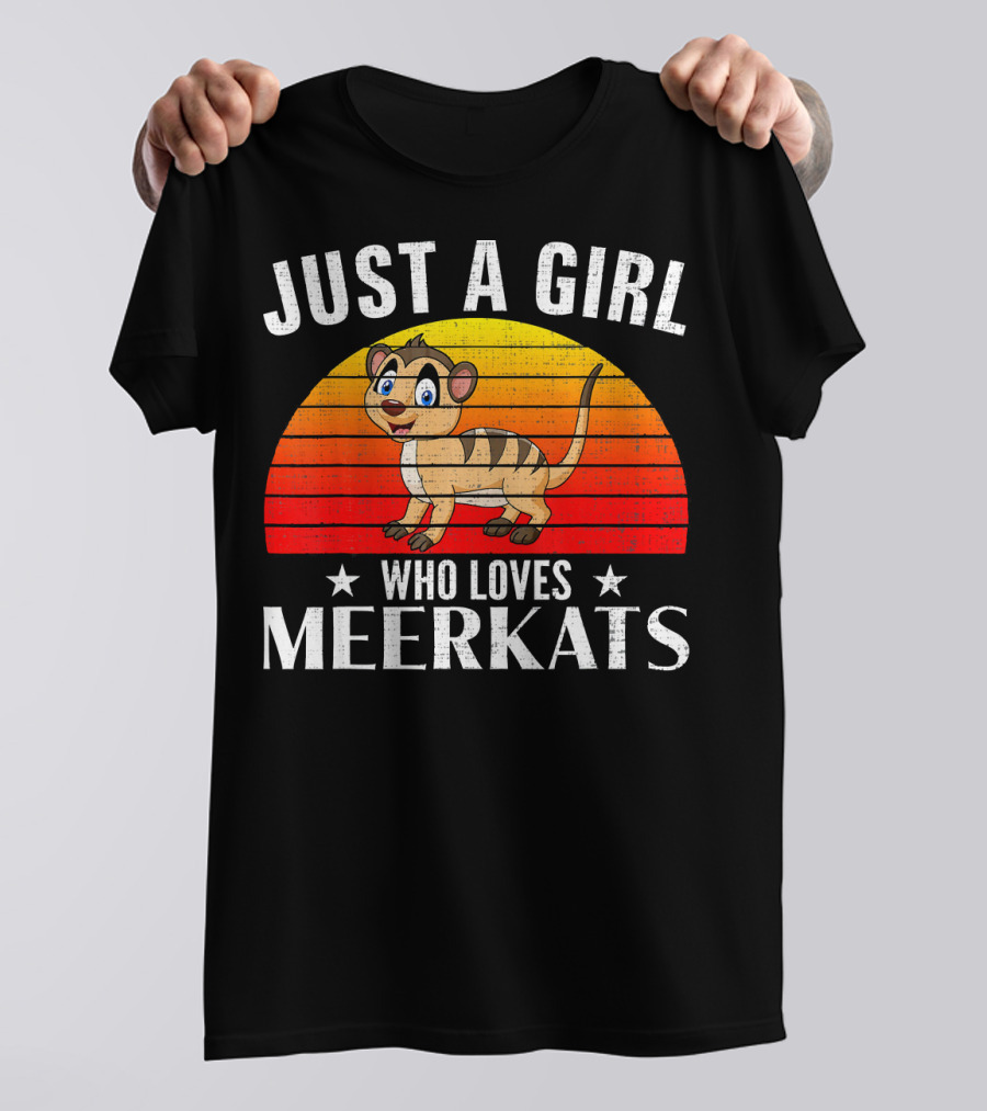 Just A Girl Who Loves Meerkats Retro Sunset T-Shirt
