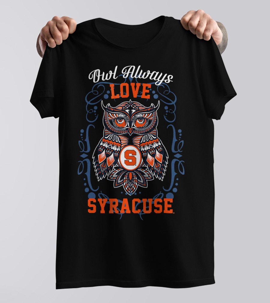 Owl Always Love Syracuse T-Shirt