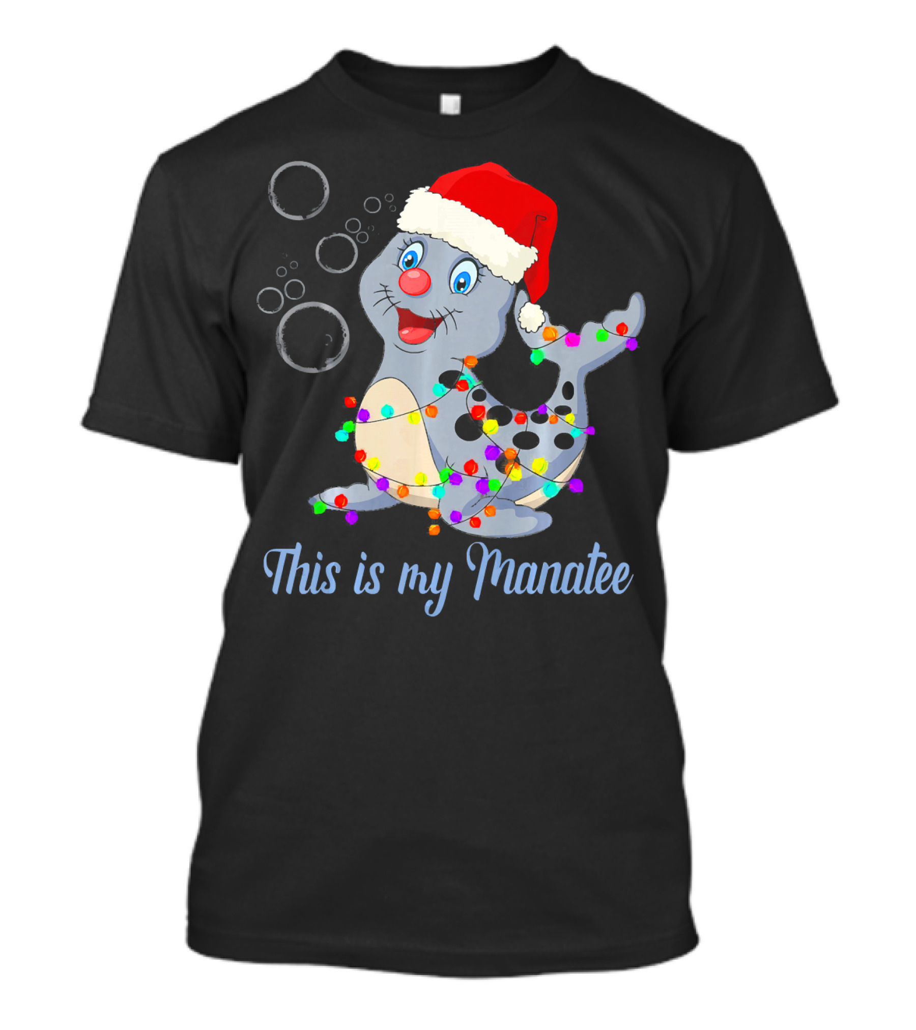 This Is My Manatee Christmas Lights Santa Hat Fun Cute Pun T-Shirt