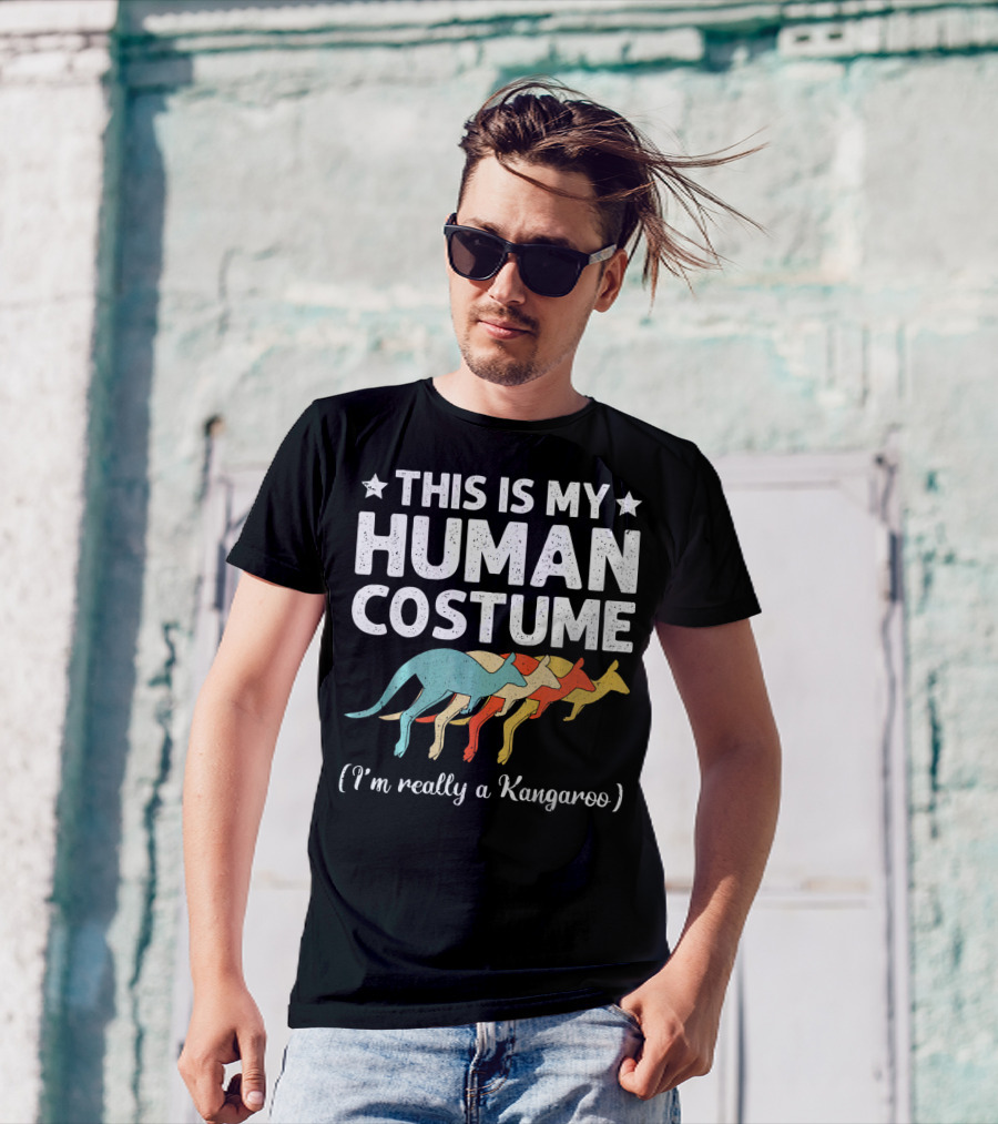 This Is My Human Costume I'm Really A Kangaroo T-Shirt