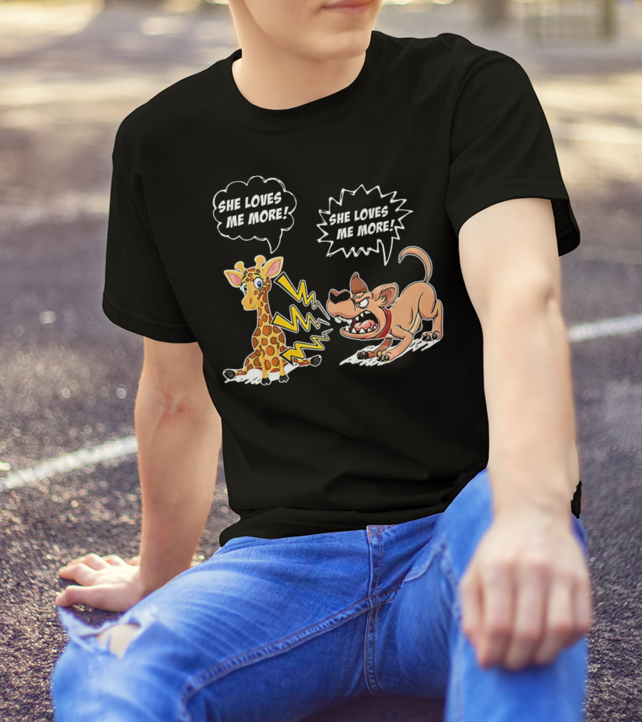 She Loves Me More Giraffe And Dog Cartoon With Speech Bubbles T-Shirt