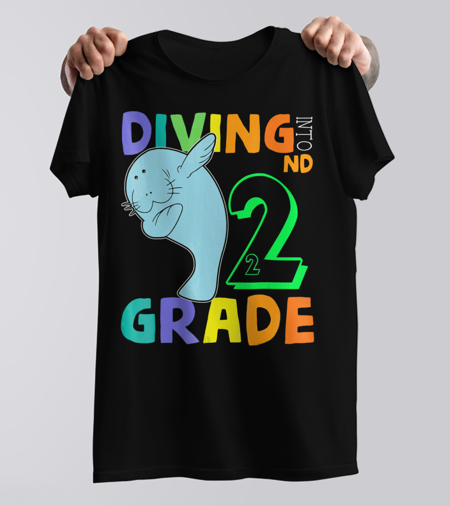 Diving Into 2nd Grade Manatee Dabbing Back T-Shirt