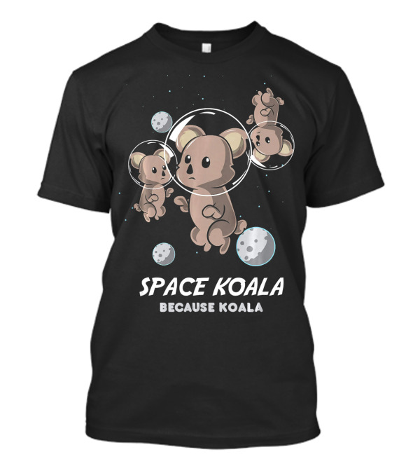 Space Koala Because Koala Moons Bubbles Floating T-Shirt