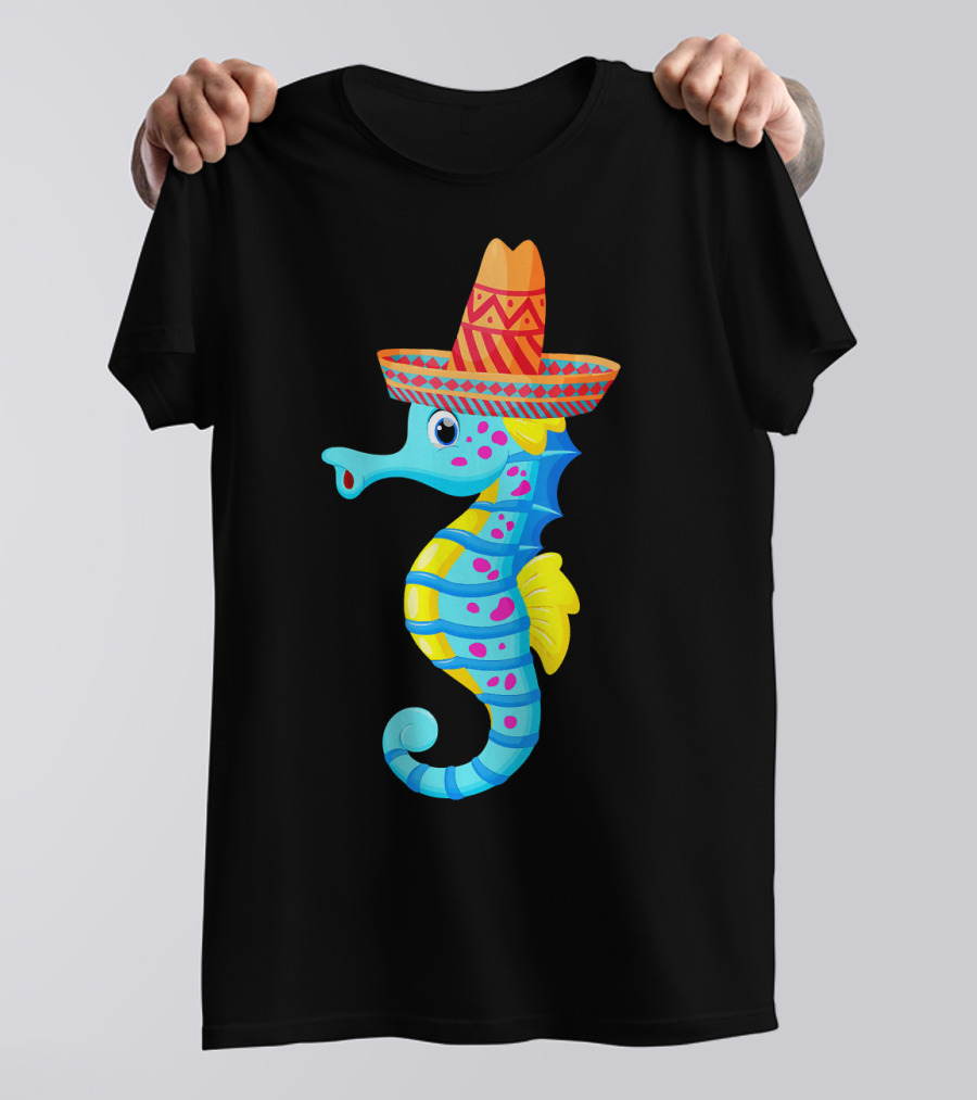 Sombrero Seahorse Mexican Fiesta Vibes T-Shirt