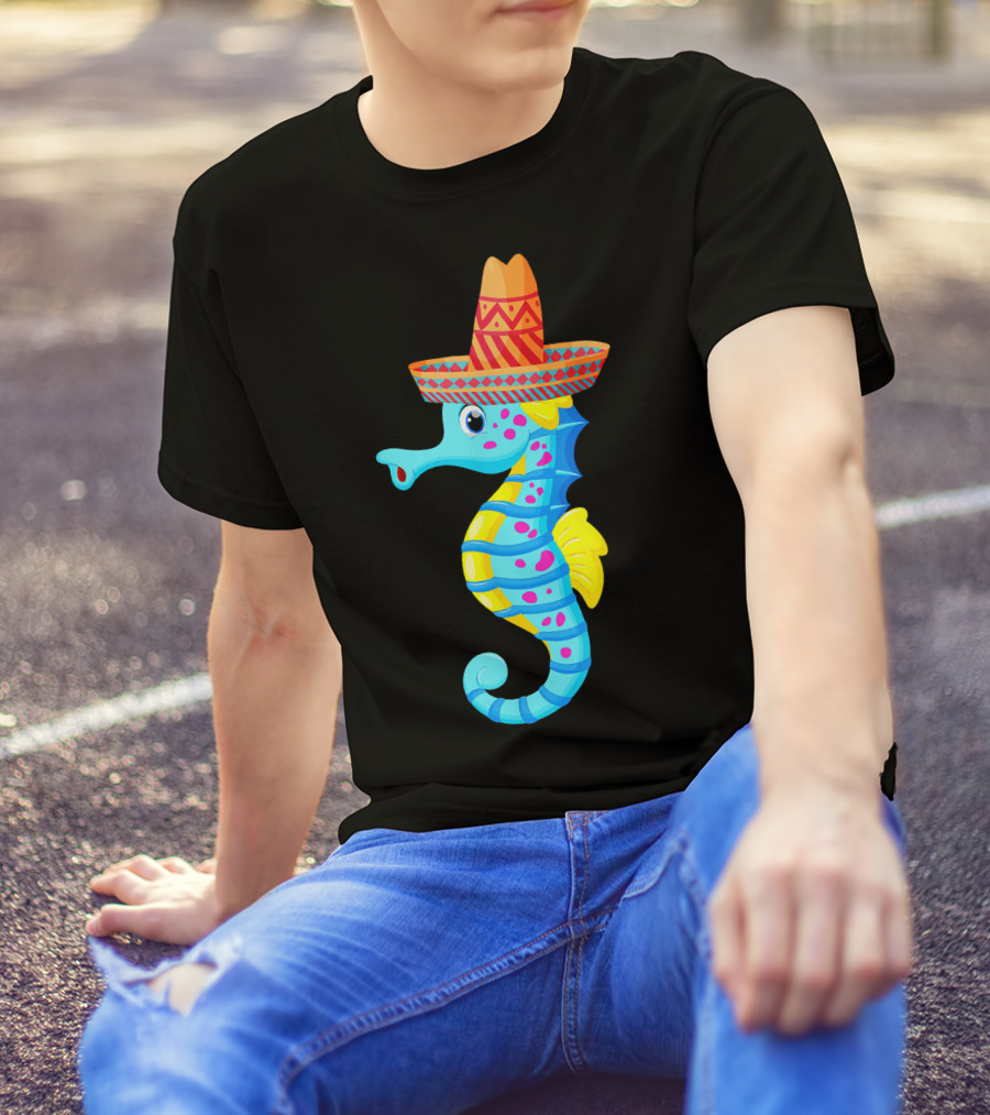 Sombrero Seahorse Mexican Fiesta Vibes T-Shirt