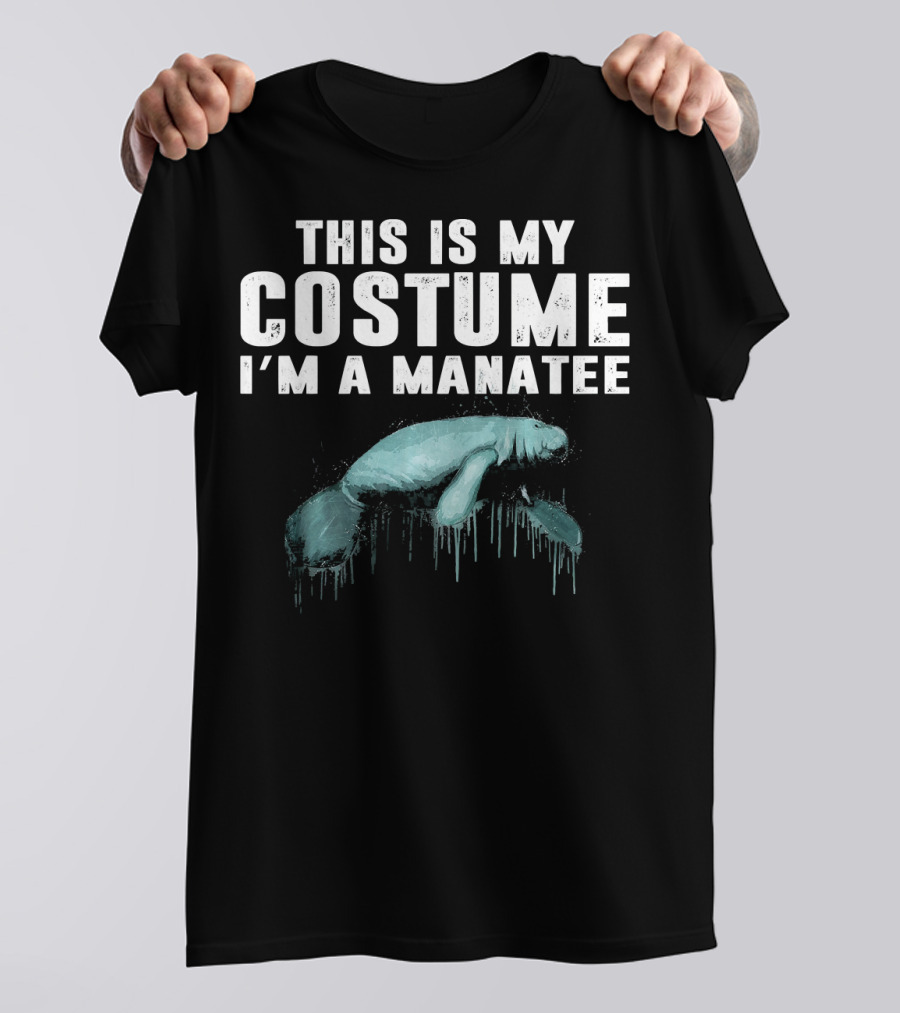 This Is My Costume I'm A Manatee Humor Halloween T-Shirt