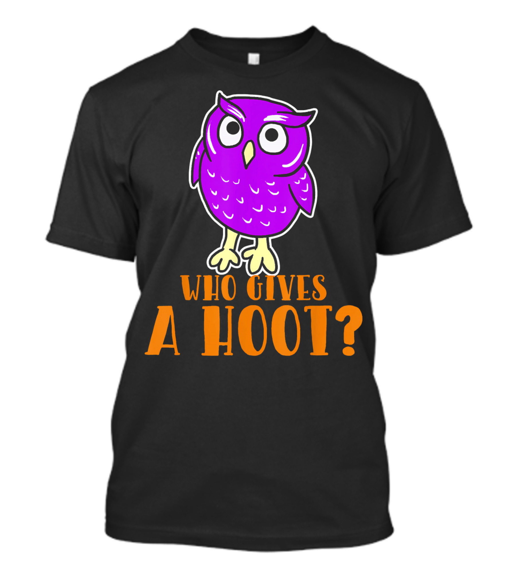 Who Gives A Hoot Funny Owl Purple Cartoon Image T-Shirt