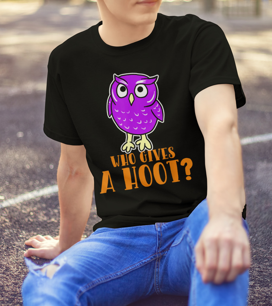Who Gives A Hoot Funny Owl Purple Cartoon Image T-Shirt