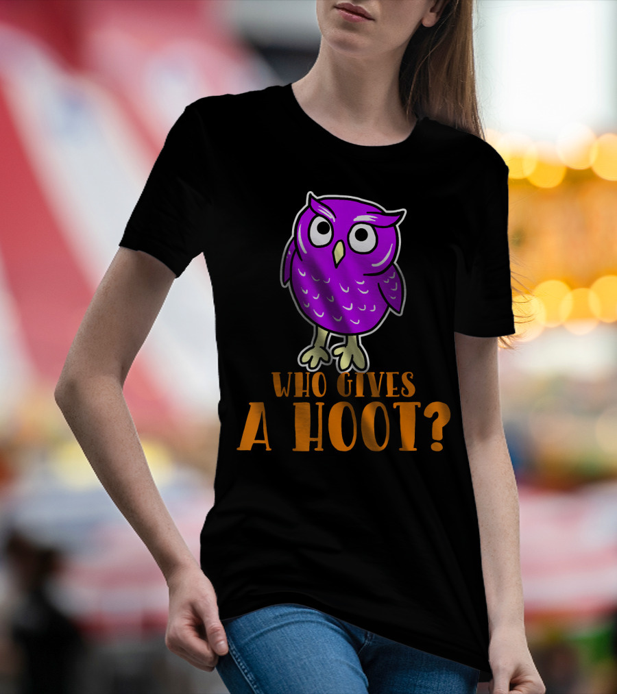 Who Gives A Hoot Funny Owl Purple Cartoon Image T-Shirt