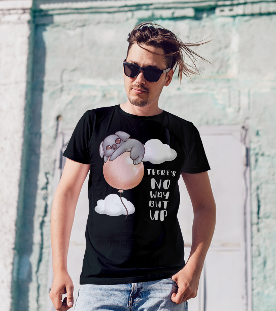 There's No Way But Up Motivational Koala Balloon And Clouds T-Shirt