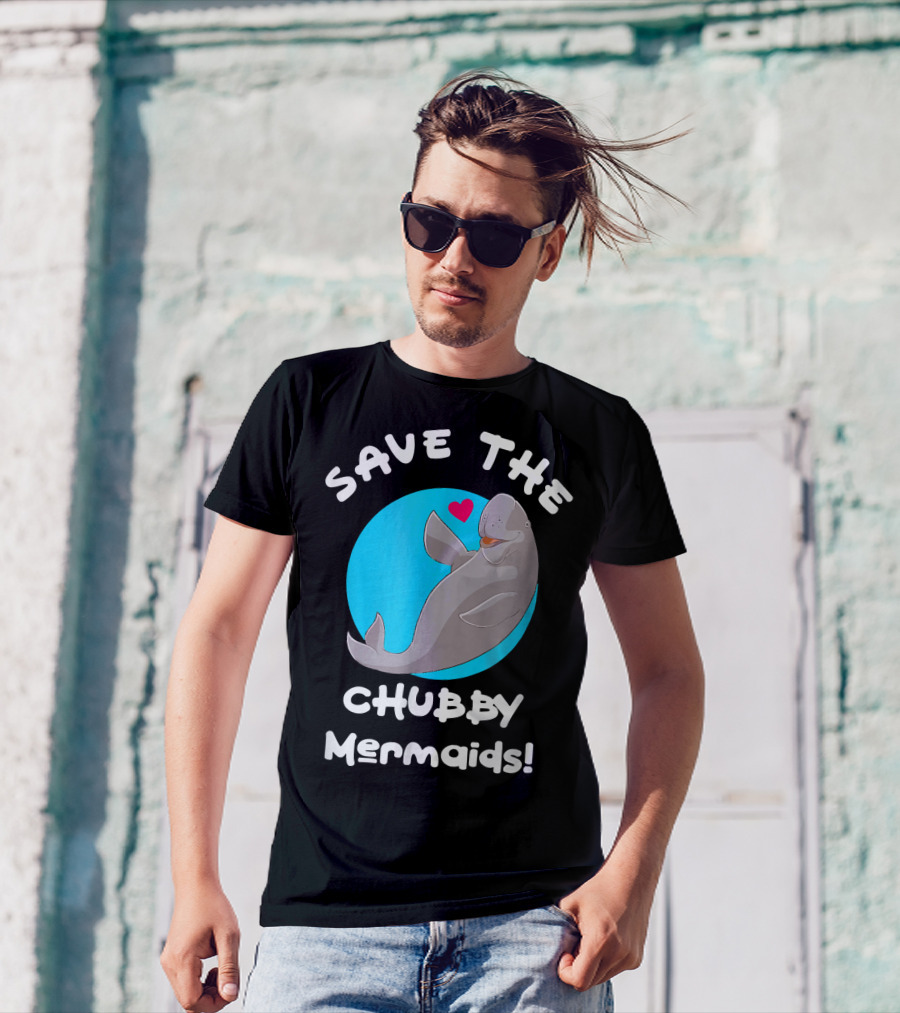 Save The Chubby Mermaids Manatee With Heart T-Shirt