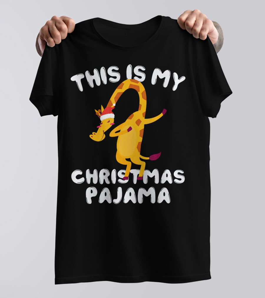 This Is My Christmas Pajama Santa Giraffe Dabbing T-Shirt