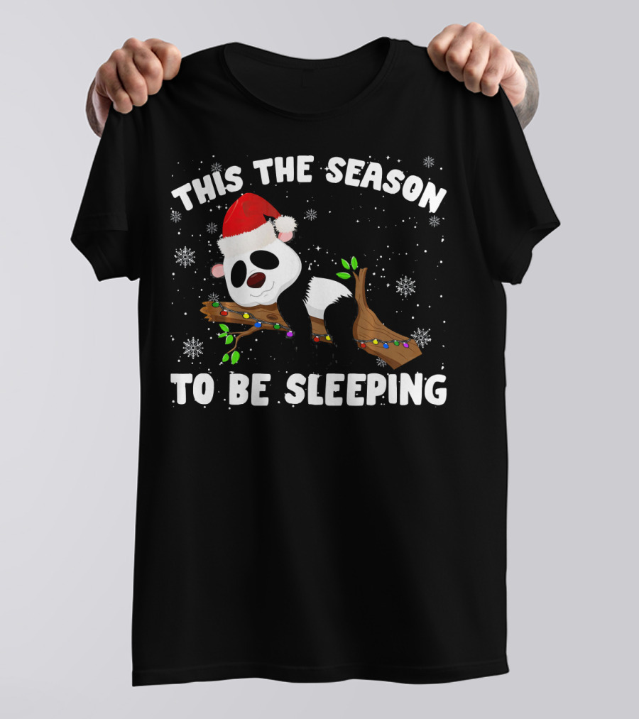 This The Season To Be Sleeping Funny Panda Santa Hat Holiday Snowflakes T-Shirt