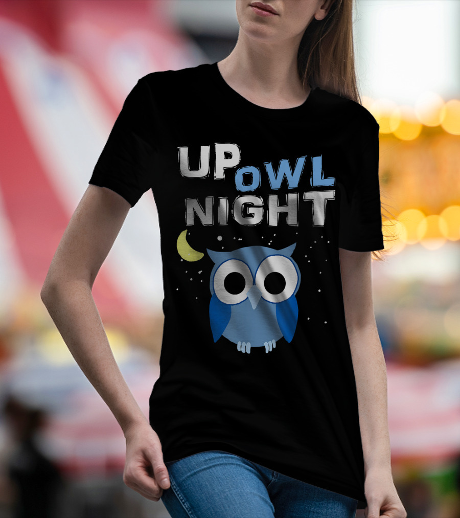 Up Owl Night Blue Owl With Moon And Stars Nocturnal Bird Love T-Shirt