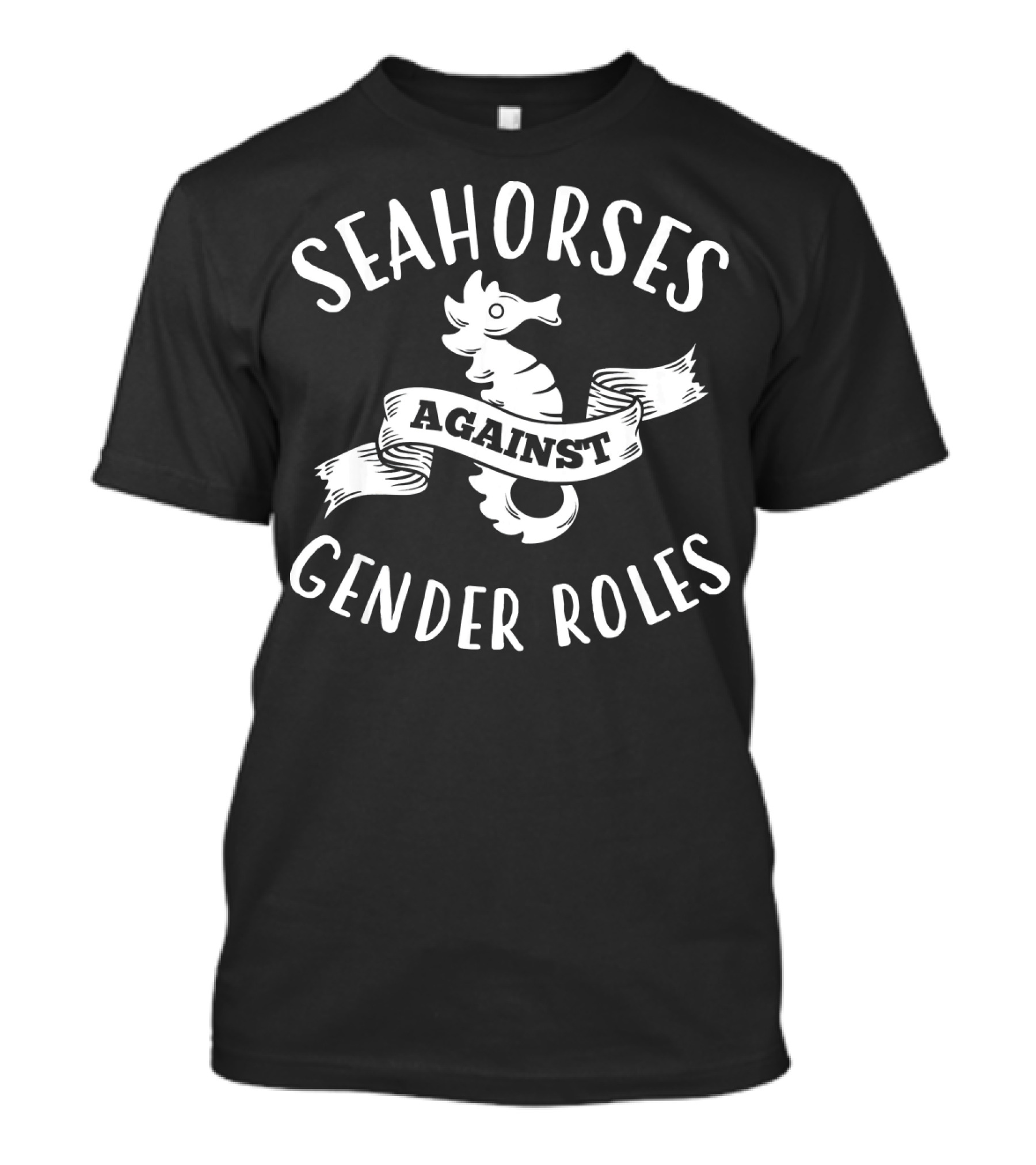 Seahorses Against Traditional Gender Roles Empowerment T-Shirt