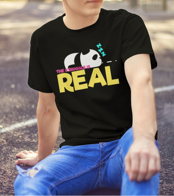 The Struggle Is Real Sleepy Panda Bear Zzz T-Shirt
