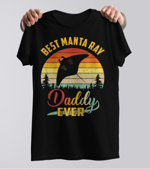 Best Manta Ray Daddy Ever Retro Vintage T-Shirt