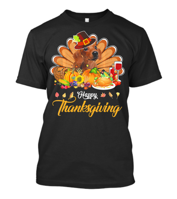 Happy Thanksgiving Dachshund Turkey Dish Wine T-Shirt