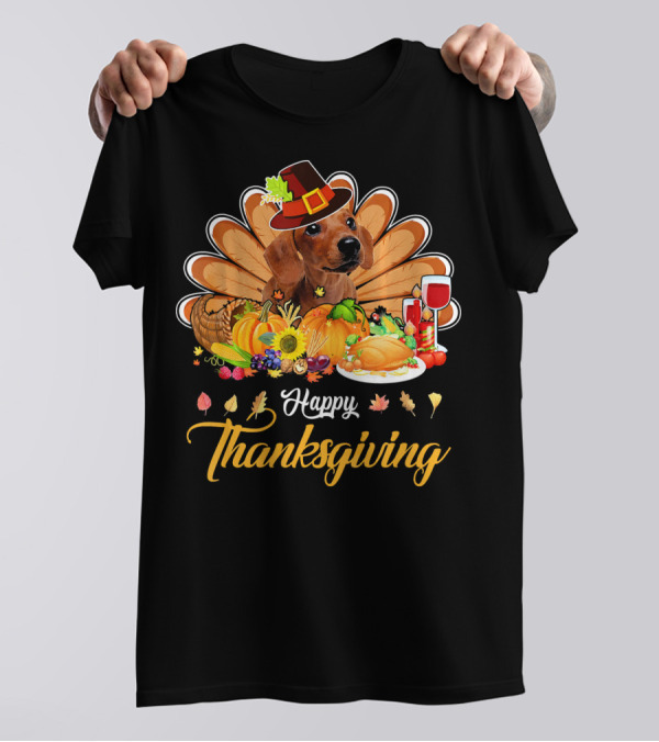 Happy Thanksgiving Dachshund Turkey Dish Wine T-Shirt