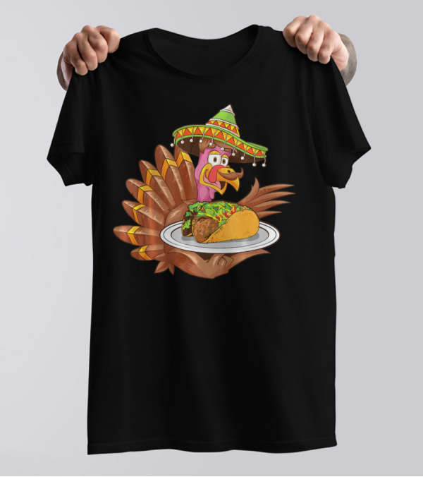 Sombrero-Wearing Turkey Serving Tacos Fiesta T-Shirt