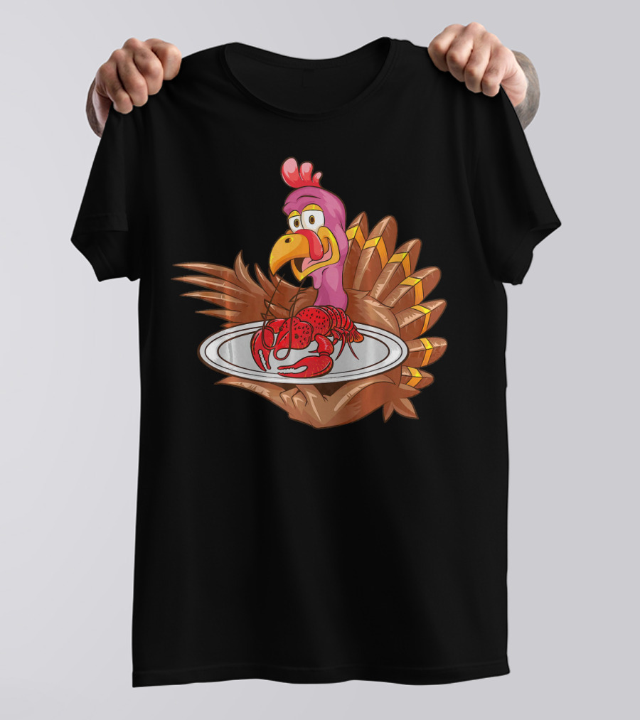 Cool Turkey Serving Lobster Funny Thank Creature T-Shirt