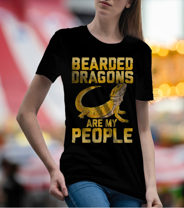 Bearded Dragons Are My People T-Shirt
