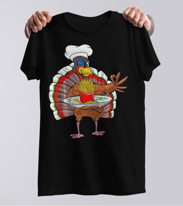 Cute Turkey Chef Serving French Fries With Tray T-Shirt