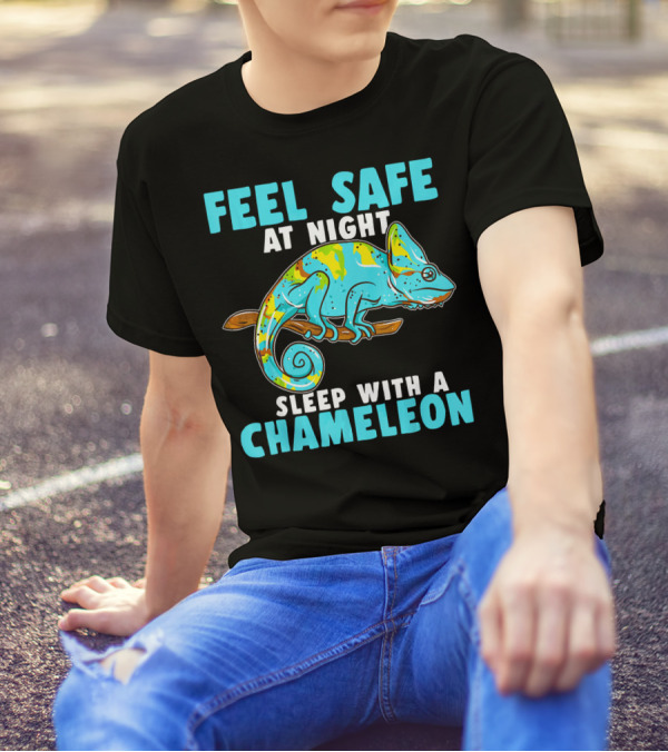 FEEL SAFE AT NIGHT SLEEP WITH A CHAMELEON T-Shirt