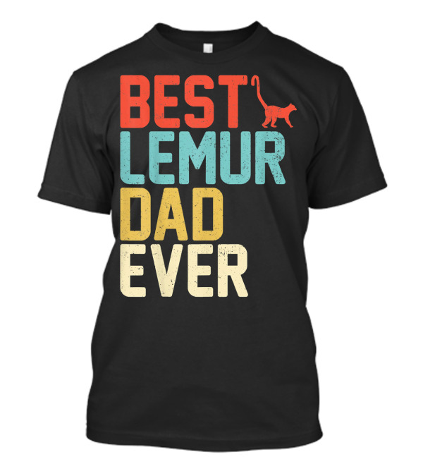Best LEMUR Dad Ever Vintage Retro T-Shirt